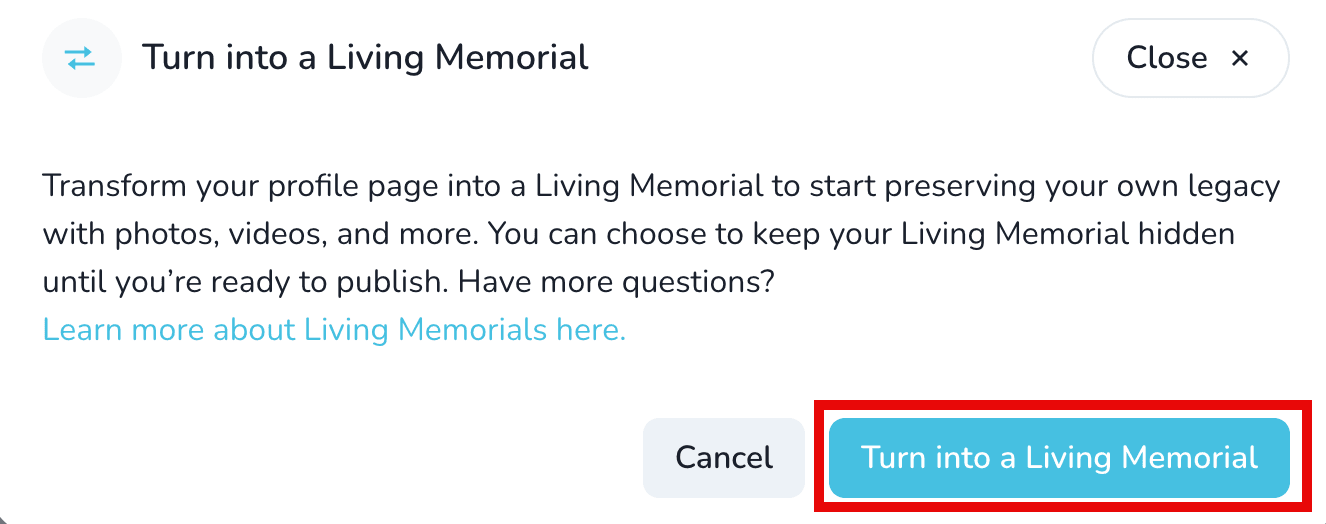 Confirmation modal for creating a living memorial
